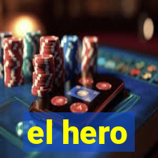 el hero